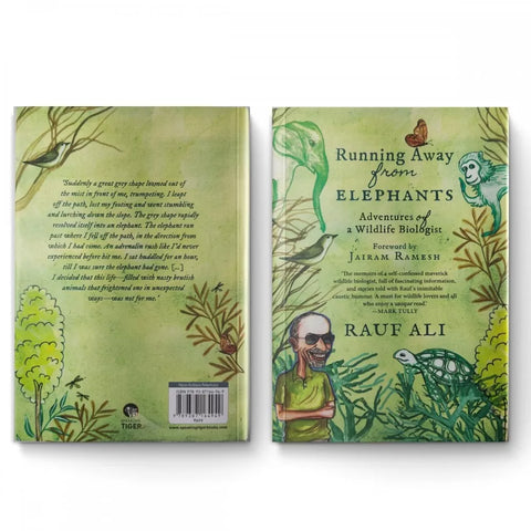 Running Away From Elephants Adventures of a Wildlife Biologist - Rauf Ali & Jairam Ramesh Wildlense