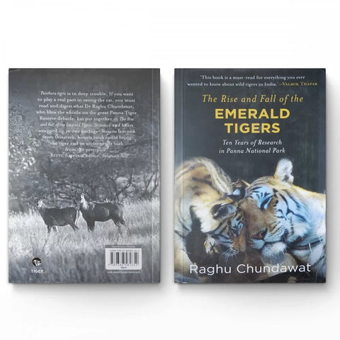 The Rise & Fall of the Emerald Tigers - Raghu Chundawat Wildlense The Rise & Fall of the Emerald Tigers - Raghu Chundawat Wildlense