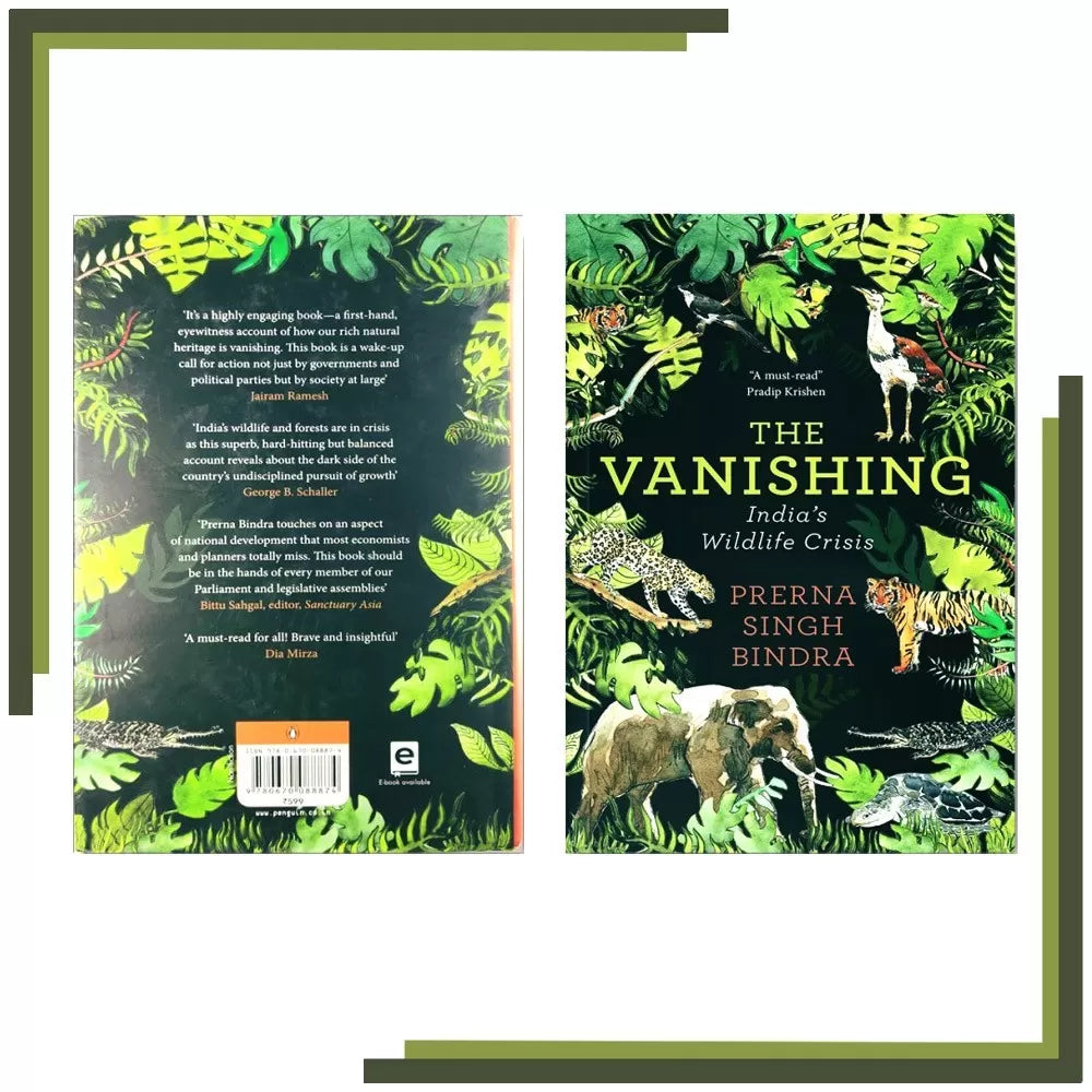 The Vanishing "India’s Wildlife Crisis" - Prerna Singh Bindra Wildlense The Vanishing "India’s Wildlife Crisis" - Prerna Singh Bindra Wildlense