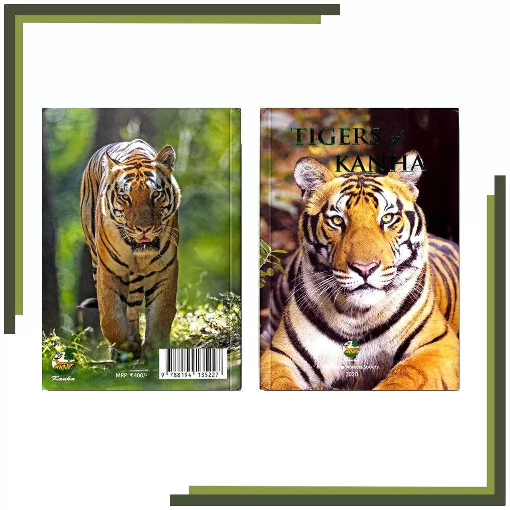 Tigers Of Kanha - New Edition 2020 Wildlense Tigers Of Kanha - New Edition 2020 Wildlense