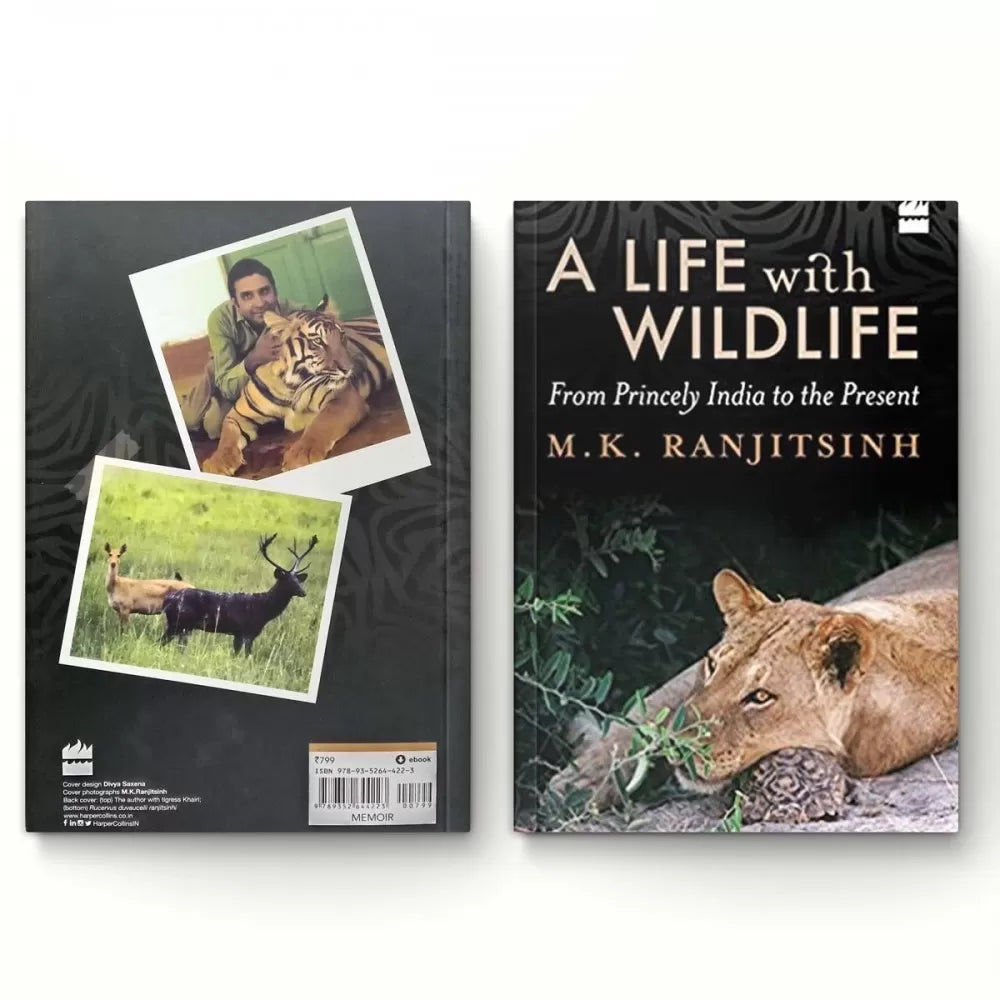 A Life with Wildlife: From Princely India to the Present by M.K. Ranjitsinh Wildlense